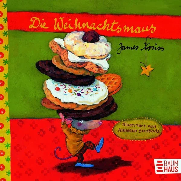 Die Weihnachtsmaus – Lustige Weihnachtsreimerei für Jung und Alt
